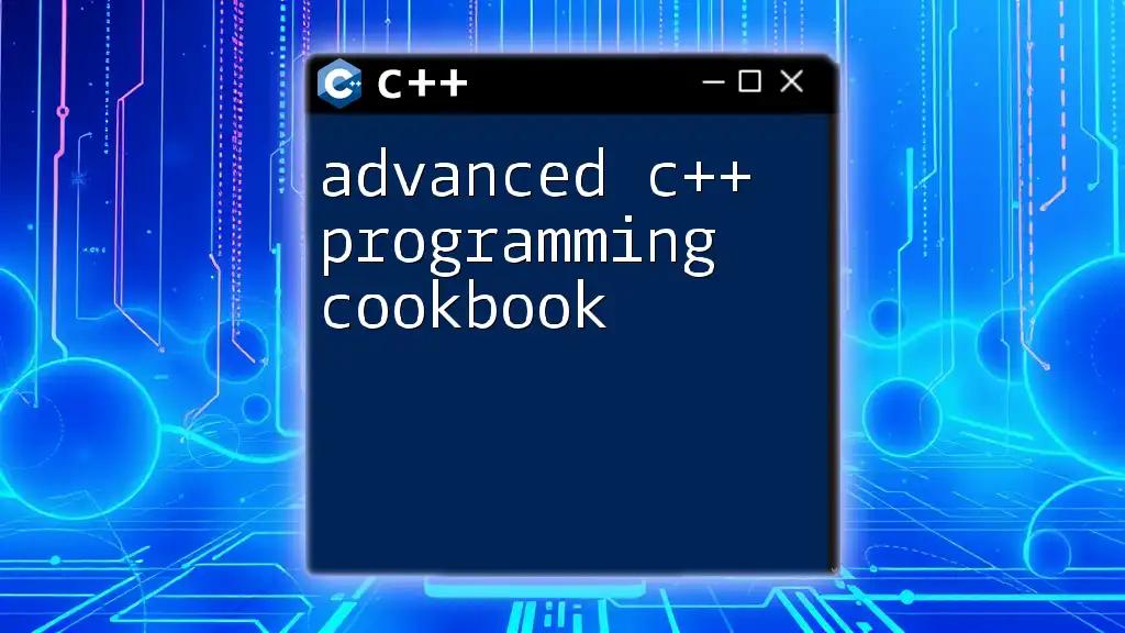 Advanced C++ Programming Cookbook: Quick Command Guide