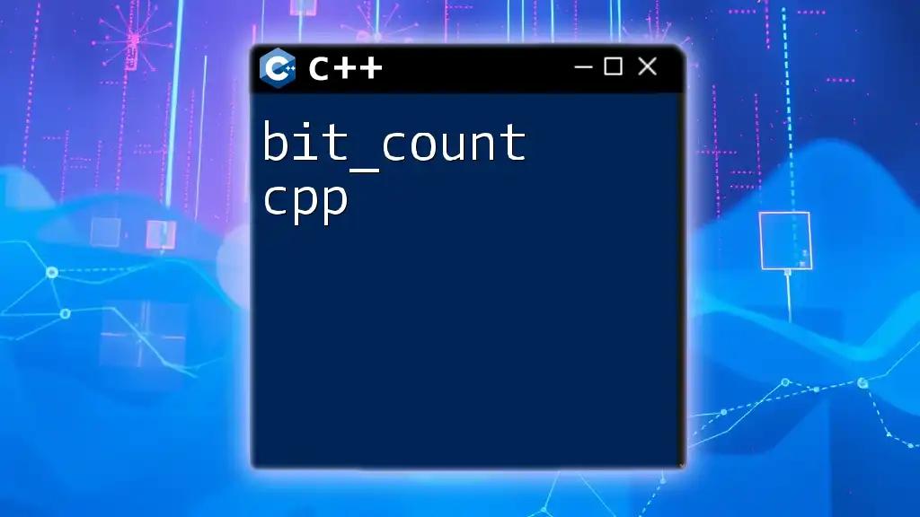 Efficiently Count Bits in C++ with Bit_Count C++ Guide