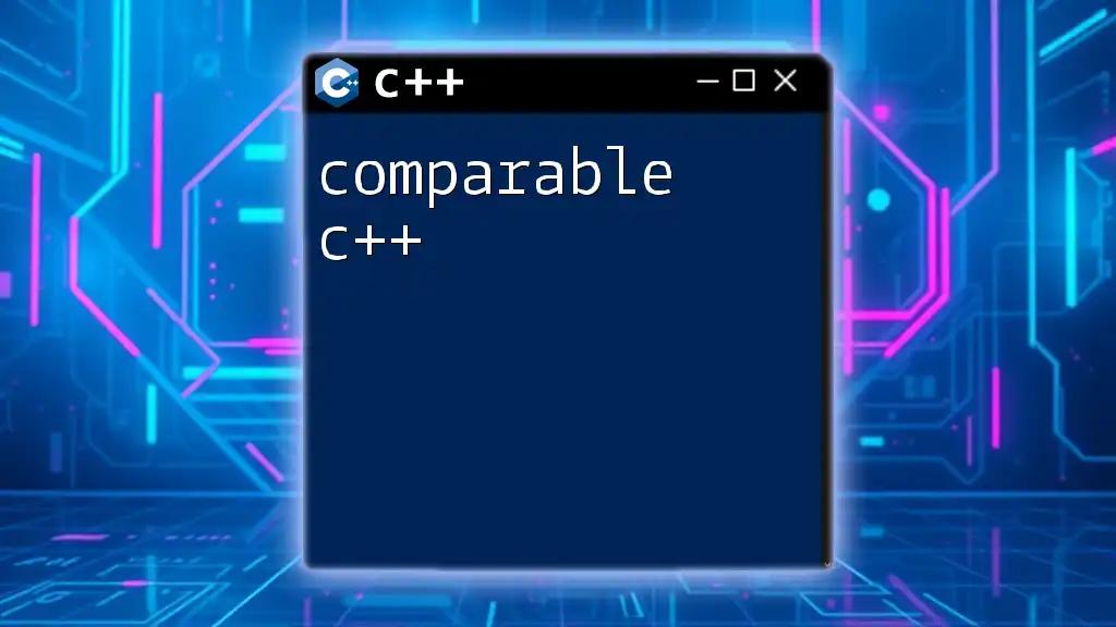 Comparing Values in C++ with Comparable C++ Techniques