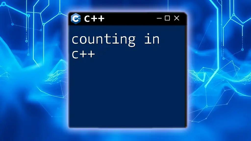 Master Counting in C++: Quick Tips and Tricks