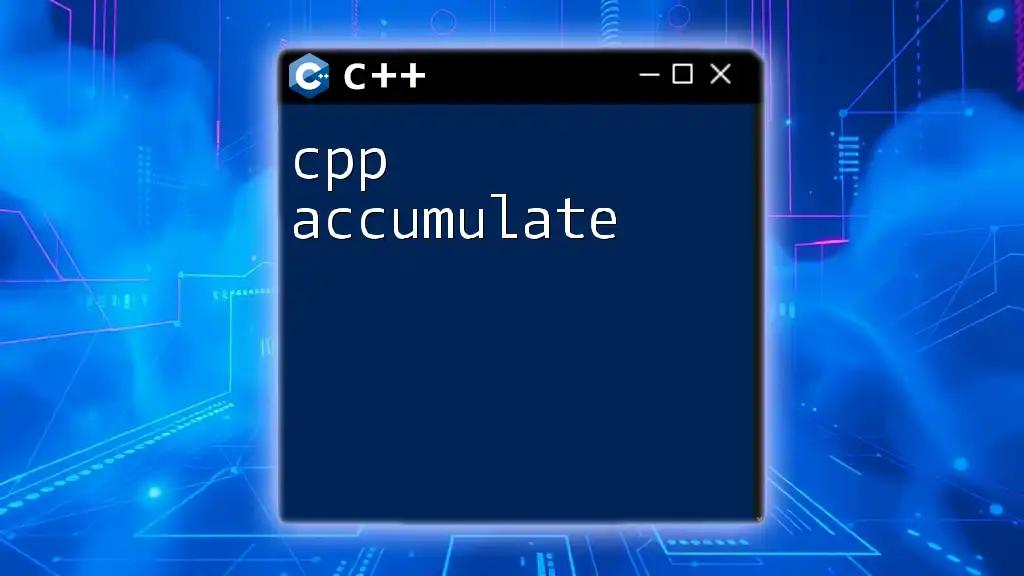 CPP Accumulate: Mastering Summation in CPP