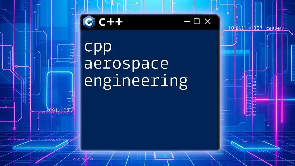 CPP Aerospace Engineering: A Quick Guide to Commands