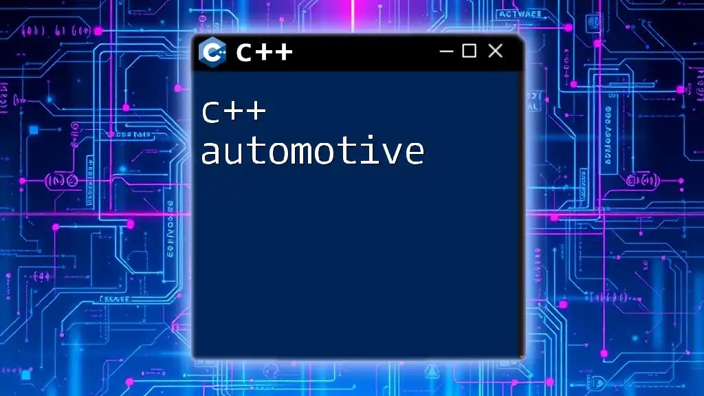 C++ Automotive: Quick Guide to Essential Commands