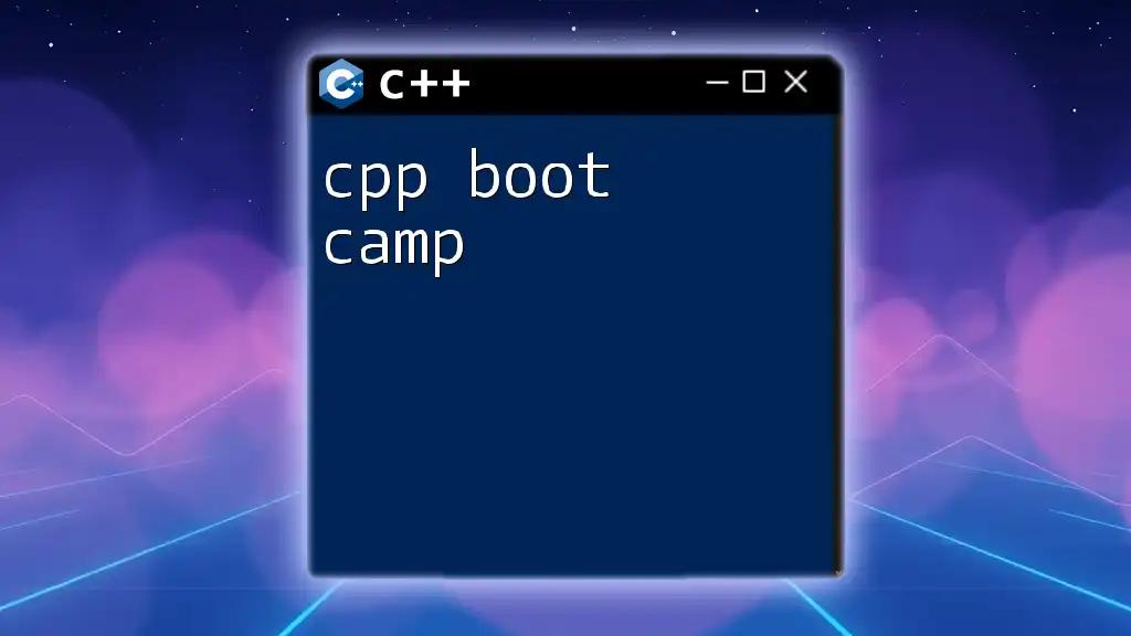 CPP Boot Camp: Master Commands in a Flash