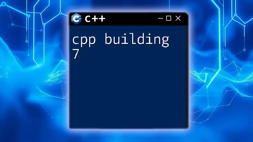 Mastering C++ Building 7: Quick Command Guide