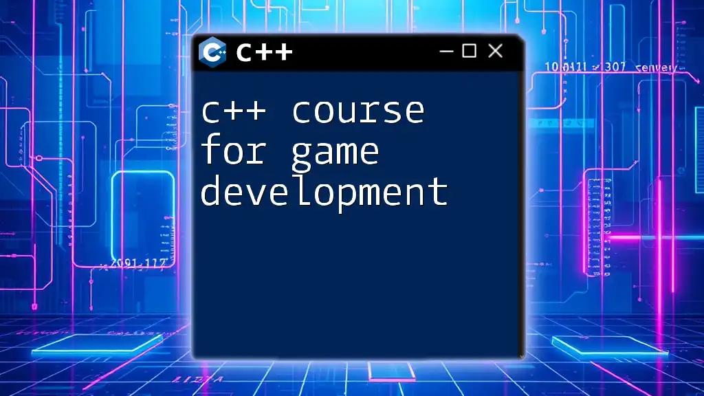 C++ Course for Game Development: Master the Essentials