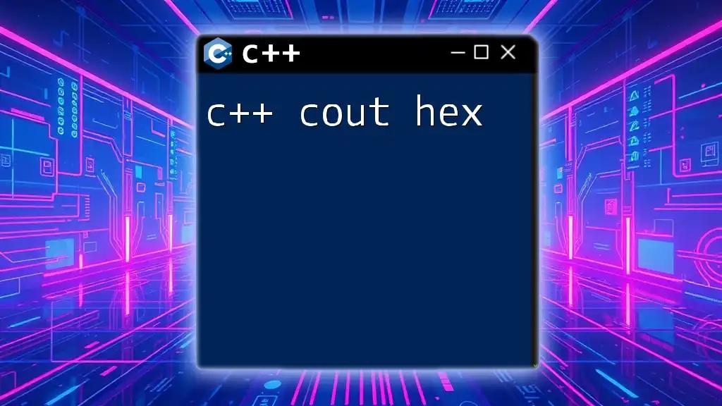 c++ Cout Hex: Displaying Numbers in Hexadecimal Format