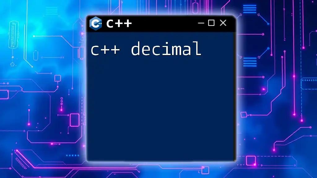 CPP Decimal Mastery: Quick Guide to Decimal Operations