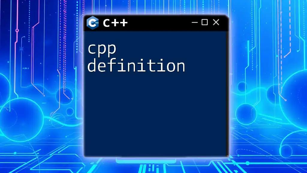 CPP Definition Demystified: A Quick Guide