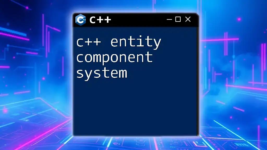 Unlocking C++ Entity Component System: A Quick Guide