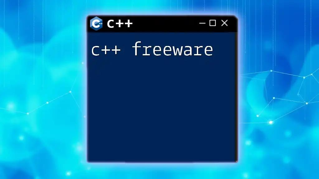 Unlocking C++ Freeware: Your Quick Start Guide