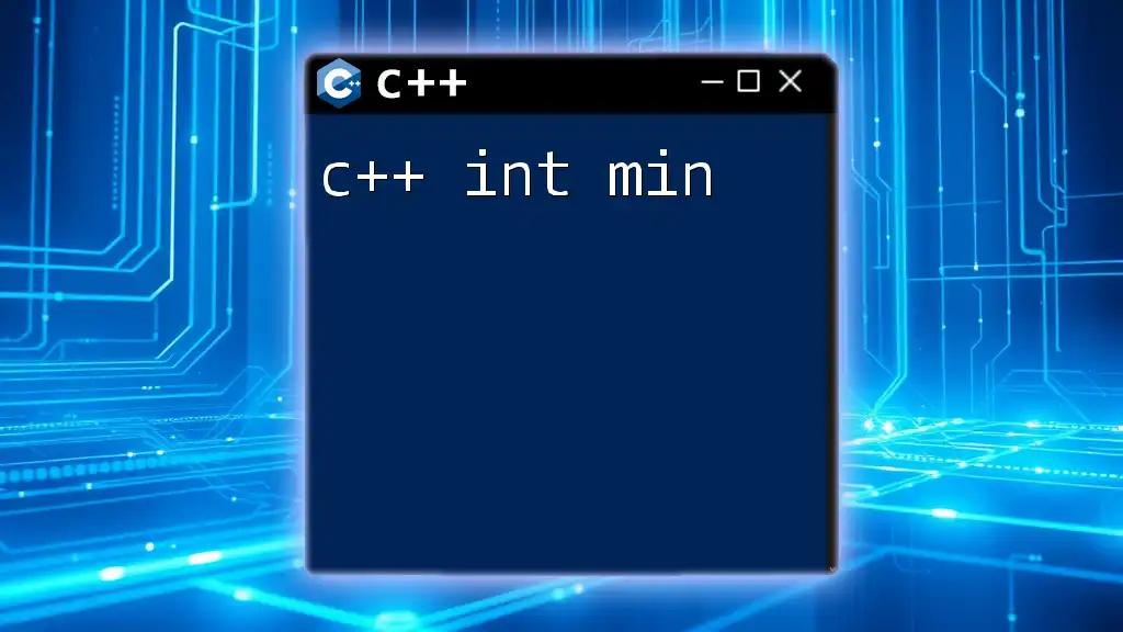 c++ Int Min: Finding Minimum Integer Values in CPP