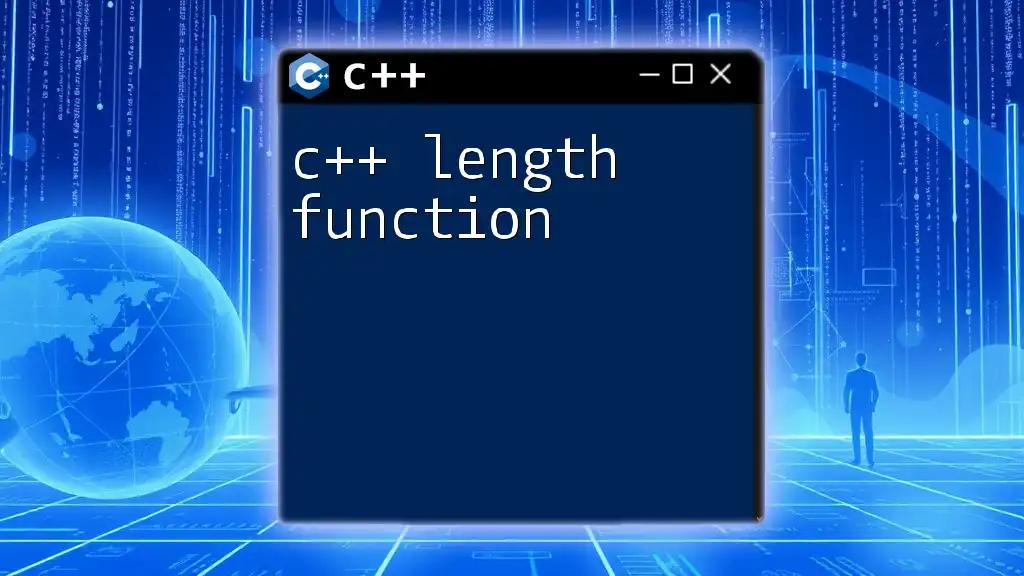 Mastering C++ Length Function: A Quick Guide