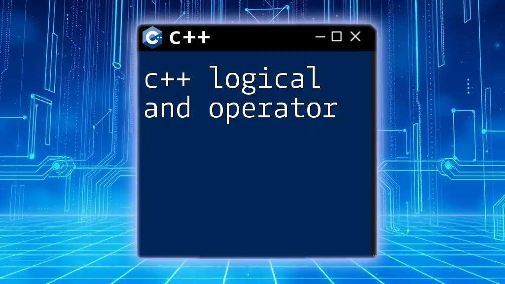 C++ Logical And Operator Explained Simply