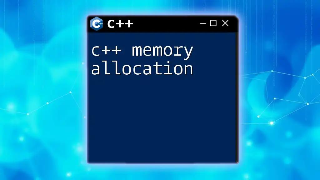 C++ Memory Allocation Simplified for Quick Learning