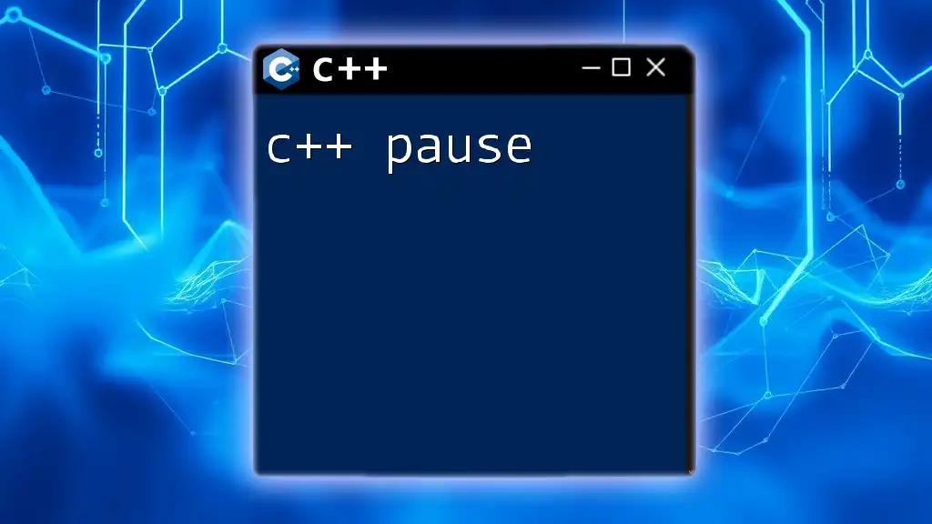 C++ Pause: Mastering the Simple Command in CPP