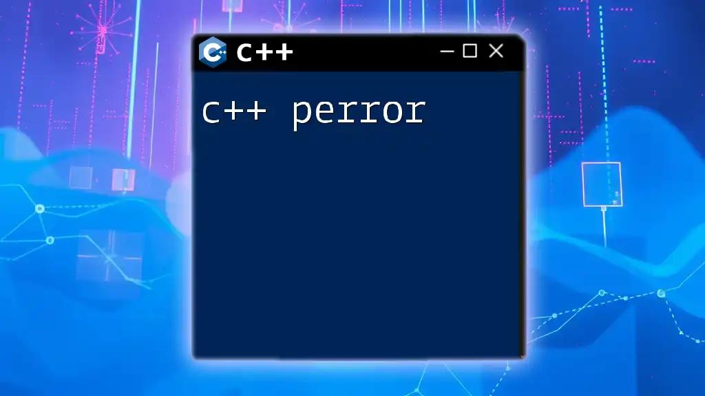 Understanding C++ Perror for Error Handling