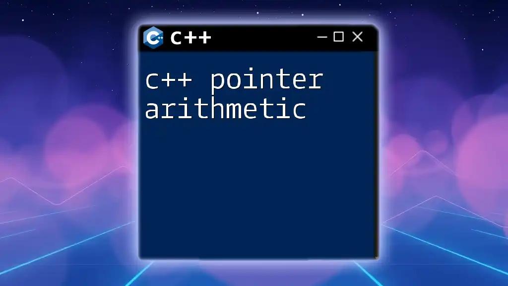 Mastering C++ Pointer Arithmetic: A Quick How-To Guide