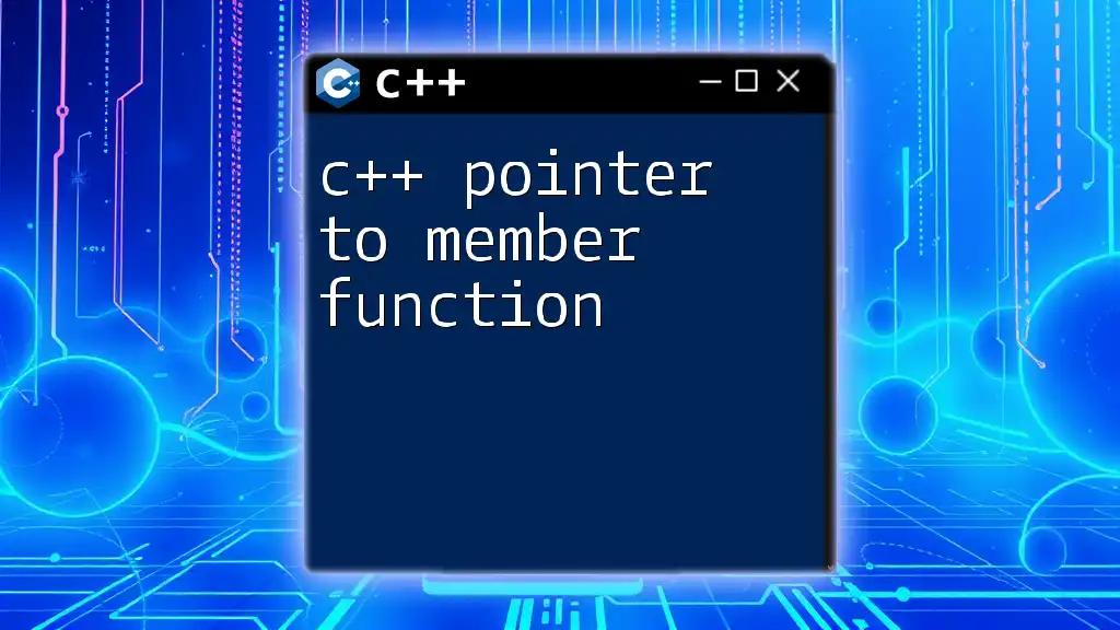 C++ Pointer To Member Function Explained Simply