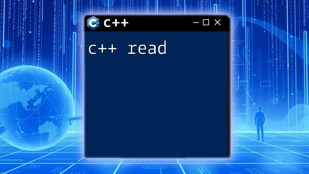 C++ Read: Mastering Input with Ease and Precision