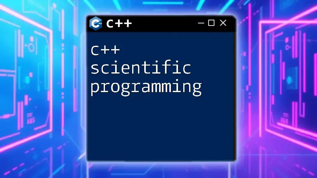 C++ Scientific Programming: Quick Command Guide