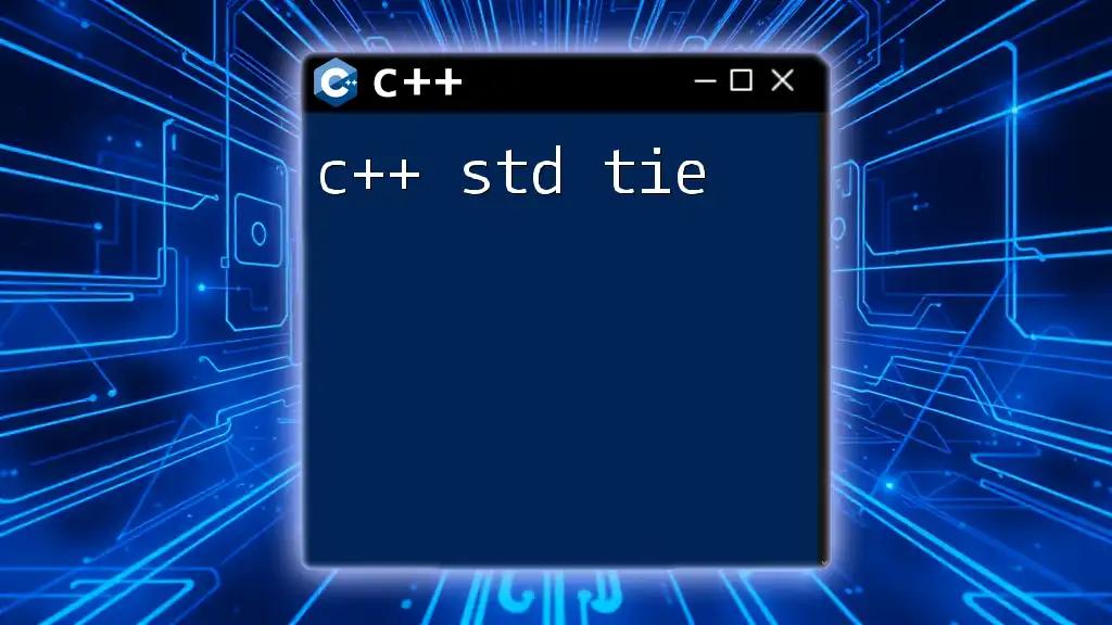 Understanding C++ std Tie for Efficient Tuple Unpacking