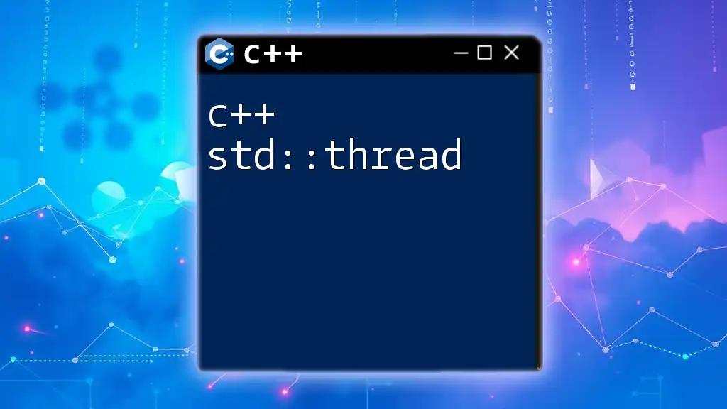 Understanding C++ std::thread for Simplified Concurrency