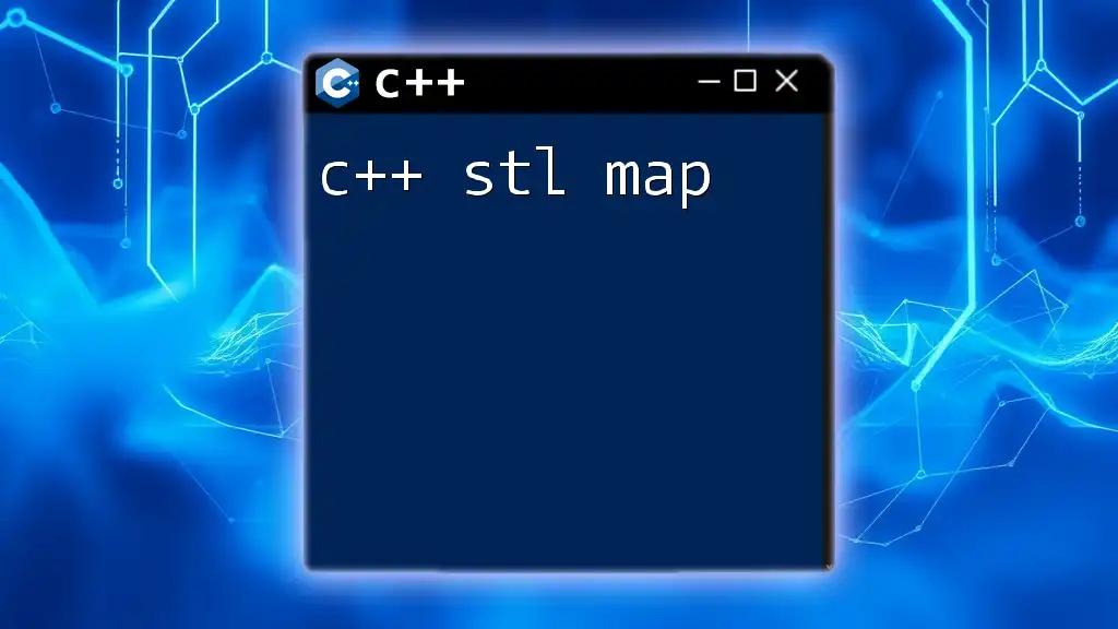 Mastering C++ STL Map: A Quick Guide