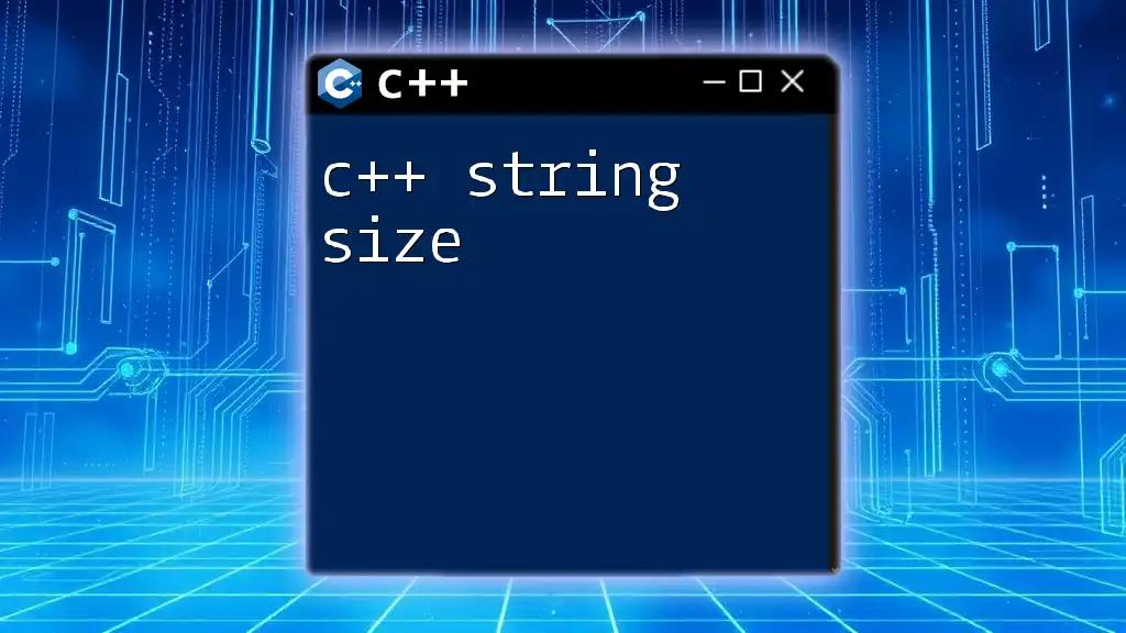 Understanding C++ String Size for Effective Coding