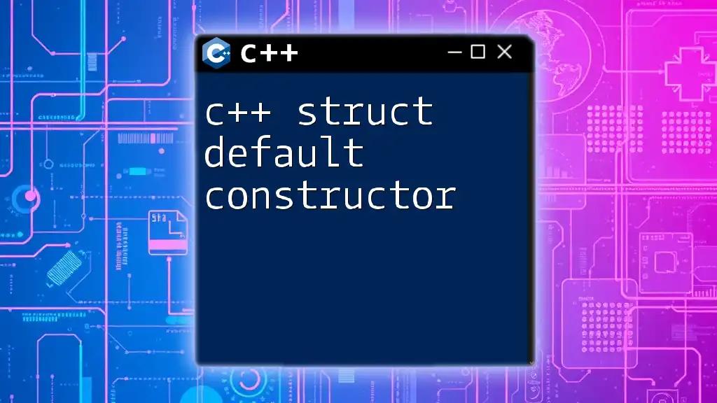 C++ Struct Default Constructor Explained Simply