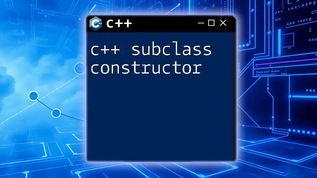 Understanding C++ Subclass Constructor in Simple Steps