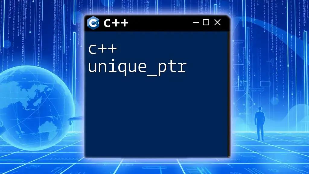 Mastering C++ unique_ptr: A Quick Guide to Smart Pointers