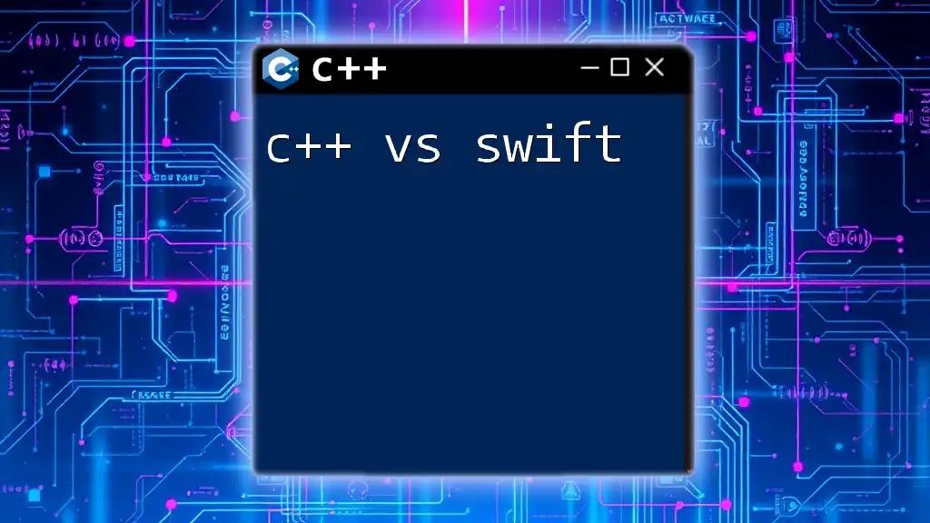 C++ vs Swift: Quick Guide to Language Differences