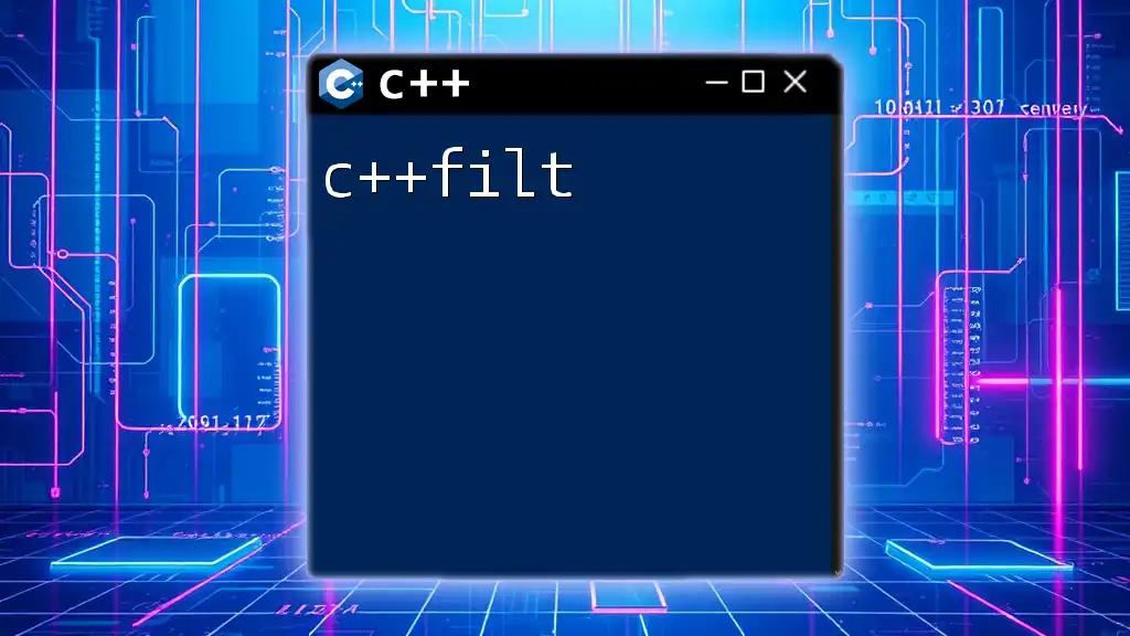 Mastering C++filt: Quick Tips for C++ Command Success