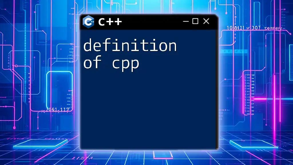 Definition of C++ Explained Simply