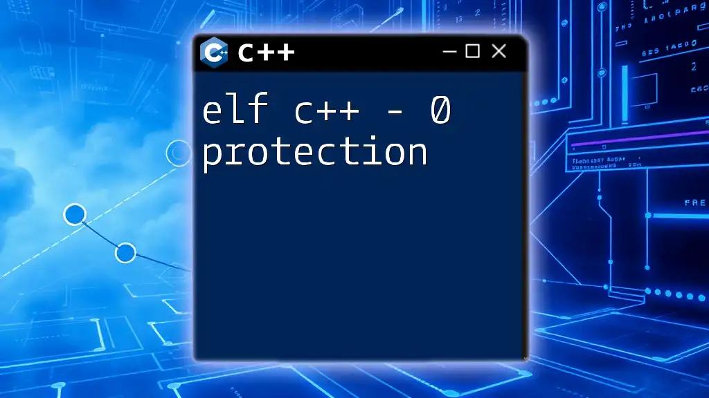 Understanding Elf C++ - 0 Protection for Secure Coding