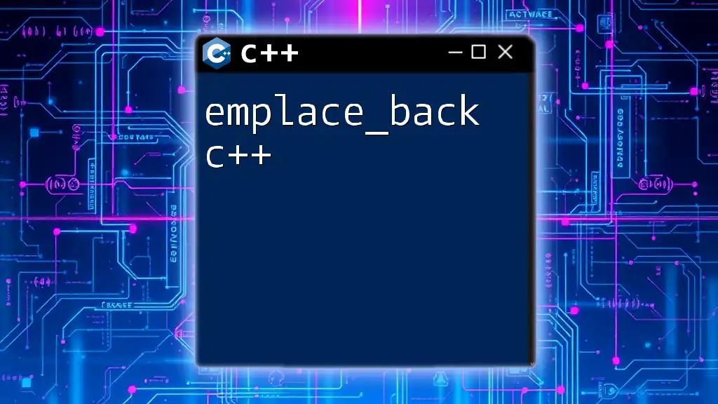 Emplace_Back C++: Mastering Dynamic Vector Growth