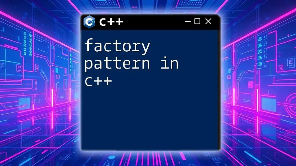 Factory Pattern in C++: A Simple Guide to Mastery