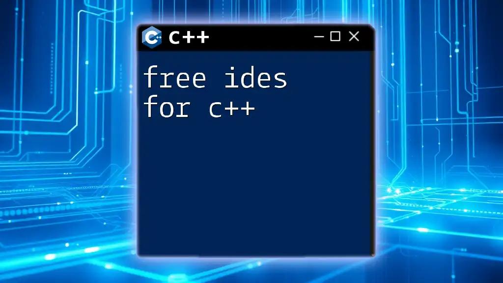 Free Ideas for C++: Unlock Your Coding Potential