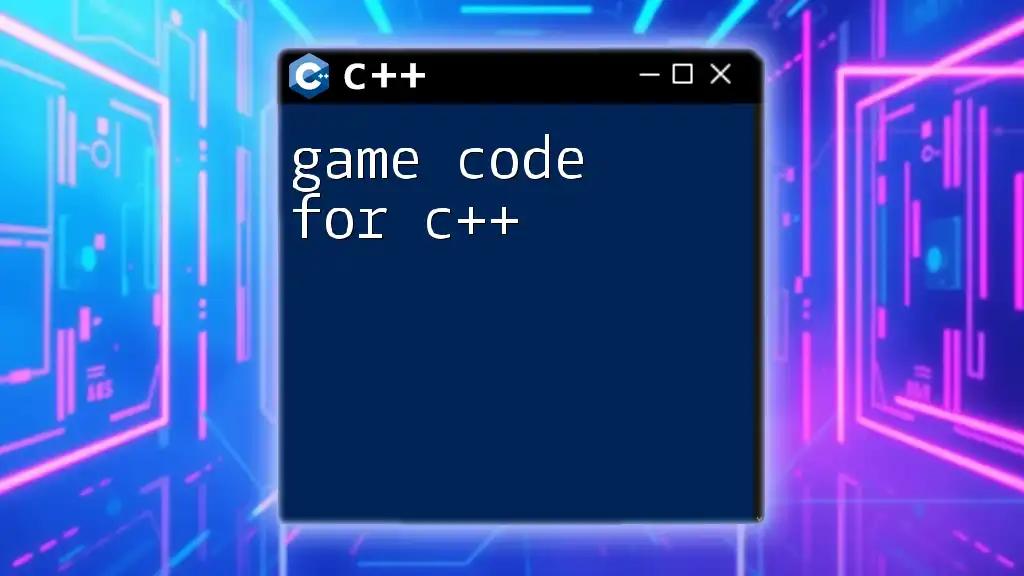 Game Code for C++: Quick Tips and Tricks