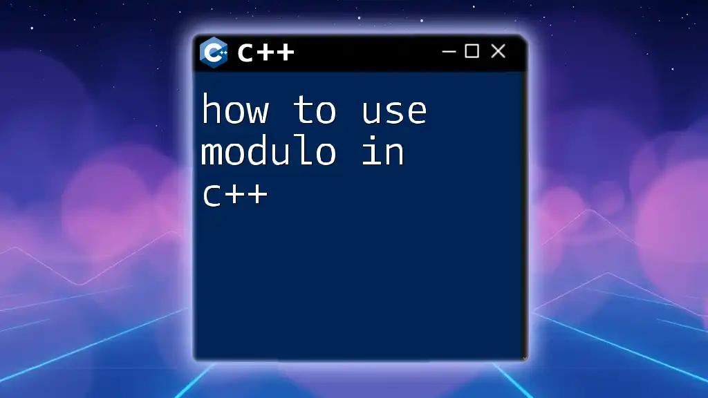 How to Use Modulo in C++: A Quick Guide