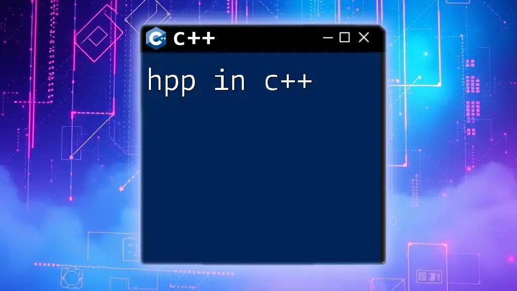 Understanding Hpp in C++: A Brief Guide