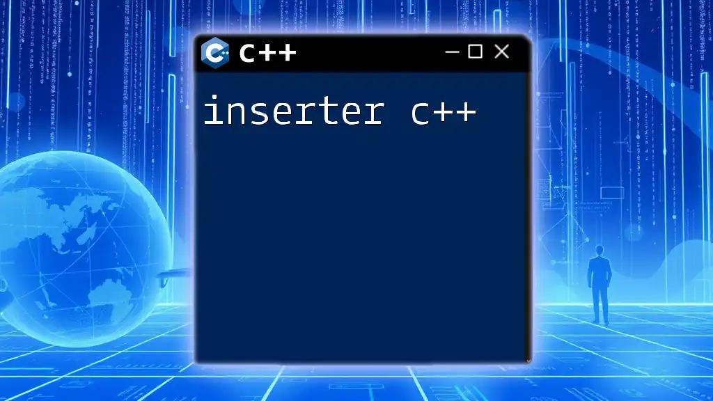 Mastering Inserter C++ for Effortless Data Insertion