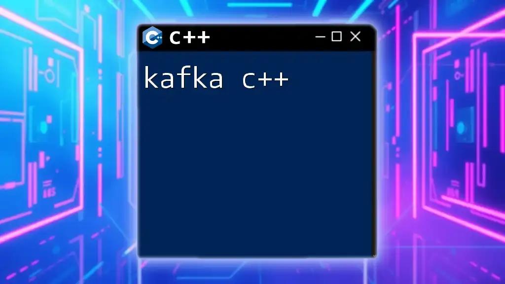 Kafka C++ Essentials: A Quick Guide to Mastering Commands