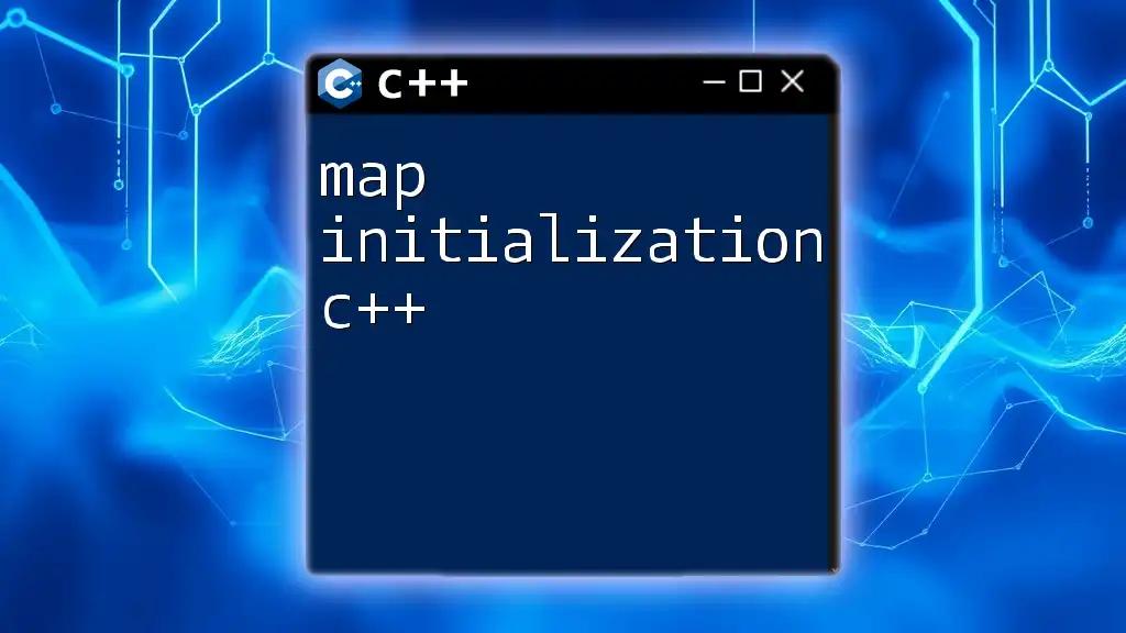 Map Initialization in C++: A Quick Guide