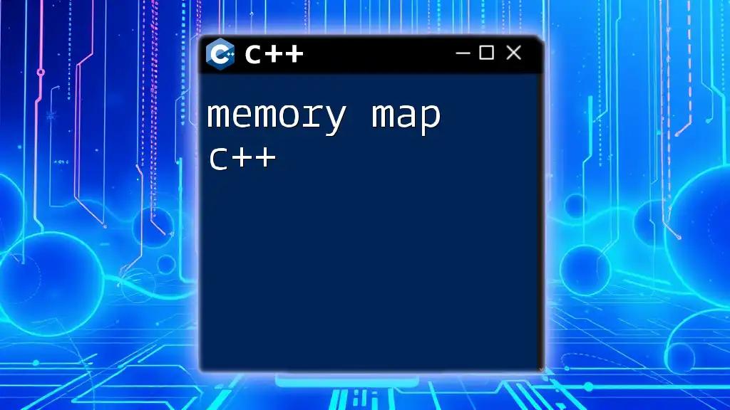 Understanding Memory Map C++: A Quick Guide