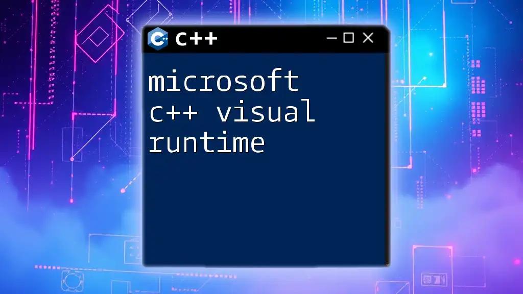 Mastering Microsoft C++ Visual Runtime Made Simple