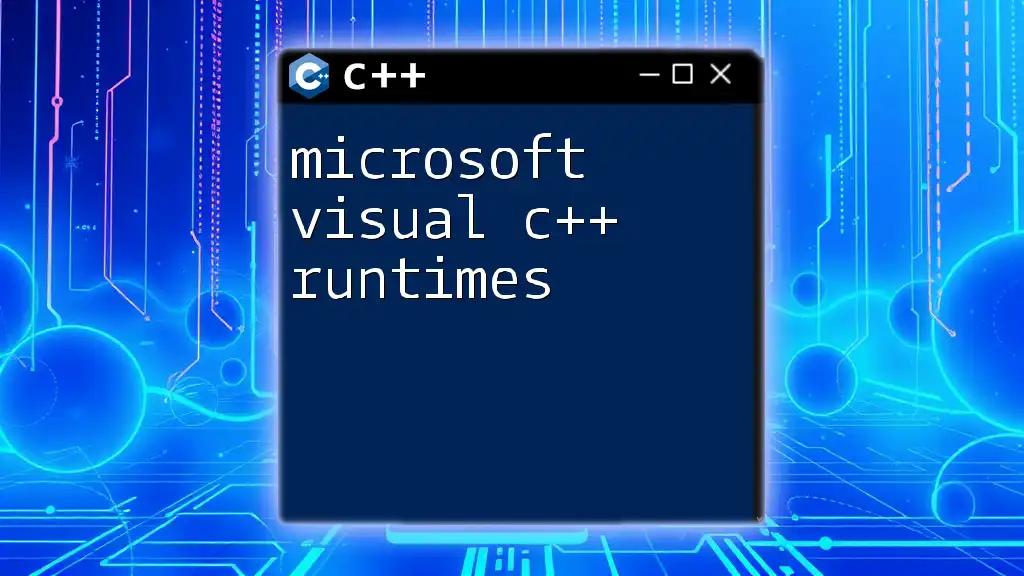 Mastering Microsoft Visual C++ Runtimes in No Time