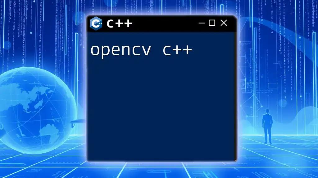 Mastering OpenCV C++ in Quick, Simple Steps