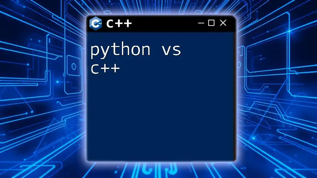 Python vs C++: A Quick Comparison for Programmers